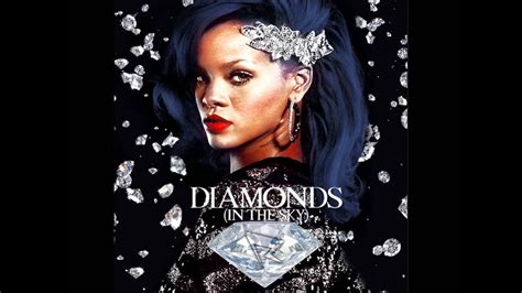 rihanna diamonds in the sky|youtube diamonds in the sky.